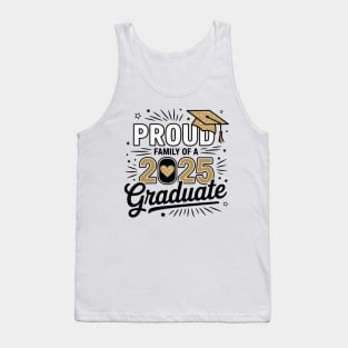 CLASS OF 2025 GRADUATION - PROUD FAMILY Tank Top